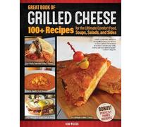Kim Wilcox Great Book of Grilled Cheese (Tascabile)