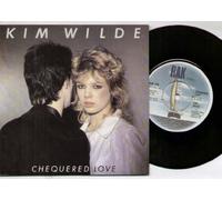 Kim Wilde - KIM WILDE - CHEQUERED LOVE - 7" VINYL