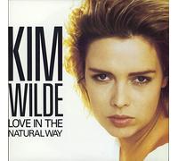 Kim Wilde - Kim Wilde - Love In The Natural Way - [7"]
