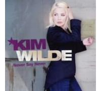 Kim Wilde - Never Say Never
