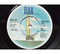 Kim Wilde - Wilde, Kim Chequered Love 7" Rak RAK330 EX/VG 1981 picture sleeve