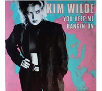 Kim Wilde - YOU KEEP ME HANGIN ON 7" (VINYL 45) UK MCA 1986