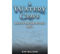 Kim Wilson A Watery Grave (Tascabile)
