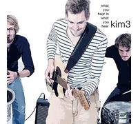 Kim3 - What You Hear Is What You Hear