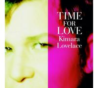 Kimara Lovelace - Time for Love