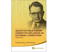 Kimball A Milto Quantum Field Theory Under The Influence Of E (Copertina rigida)