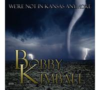 Bobby Kimball We're Not in Kansas Anymore (Vinyl LP) 12" Album