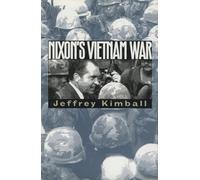 KIMBALL Nixons Vietman War (Tascabile) Modern War Studies