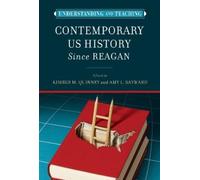 Kimber Quinney Understanding and Teaching Contemporary US His (Copertina rigida)