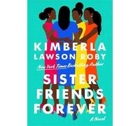 Kimberla L Roby Sister Friends Forever (Copertina rigida)