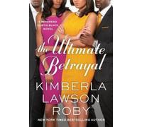 Kimberla L Roby Ultimate Betrayal (Tascabile) Reverend Curtis Black Novel