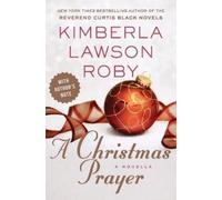 Kimberla Lawson Roby A Christmas Prayer (Tascabile)