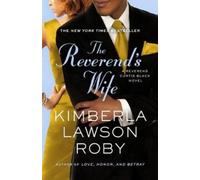 Kimberla Lawson Roby The Reverend's Wife (Tascabile) Reverend Curtis Black Novel