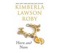 KimberlaLawson Roby Here and Now (Tascabile)