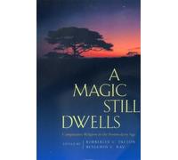 Kimberley C. Patton A Magic Still Dwells (Tascabile)