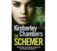Kimberley Chambers The Schemer (Tascabile)