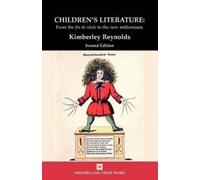 Kimberley Reynolds Children's Literature (Tascabile) Writers and Their Work