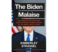 Kimberley Strassel The Biden Malaise (Copertina rigida)