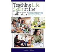 Teaching Life Skills at the Library: Programs and Activities on Money