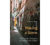Kimberly A. Creasap Making a Scene (Tascabile)
