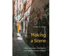 Kimberly A. Creasap Making a Scene (Tascabile)