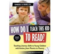 Kimberly A. Henry How Do I Teach This Kid to Read? (Mixed Media Product)