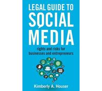 Kimberly A. Houser Legal Guide to Social Media (Tascabile)
