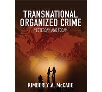 Kimberly A. McCabe Transnational Organized Crime (Tascabile)