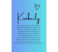 Kimberly: A personalise notebook for women, makes a great birthday or thank you gift, idea for coworkers, work colleagues and friends