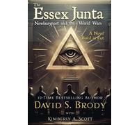 David S. Brody Kimberly A. Scott Kimberly A Scott Da The Essex Junta (Tascabile)
