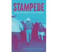 Kimberly A. Wil Stampede - Misogyny, White Supremacy, and Settler Co (Tascabile)