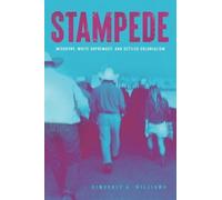 Kimberly A. Wil Stampede - Misogyny, White Supremacy, and Settler Co (Tascabile)