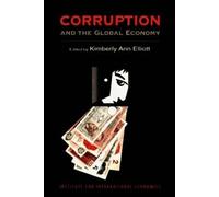Kimberly Ann Elliott Corruption and the Global Economy (Tascabile)