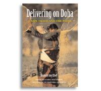 Kimberly Ann Elliott Delivering on Doha - Farm Trade and the Poor (Tascabile)