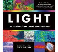 Kimberly Arcand Megan Watzke Light (Tascabile)
