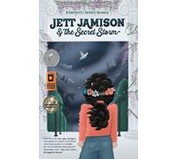 Kimberly Behre Kenna Jett Jamison and the Secret Storm (Tascabile)