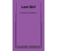 Kimberly Belflower Lost Girl (Tascabile)