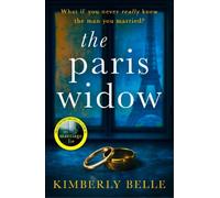 Kimberly Belle The Paris Widow (Tascabile) HQ Fiction