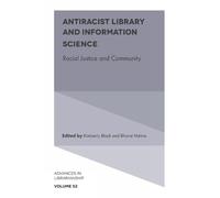 Kimberly Black Antiracist Library and Information Science (Copertina rigida)