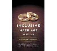Kimberly Bracken Long David Maxwel Inclusive Marriage Service (Copertina rigida)