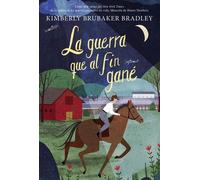 Kimberly Brubaker-Bradley La Guerra Que Al Fin Gané (Tascabile)