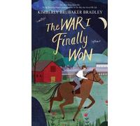 Kimberly Brubaker Bradley The War I Finally Won (Tascabile)