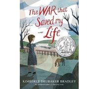 Kimberly Brubaker Bradley The War that Saved My Life (Copertina rigida)