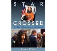 Kimberly C. Moore Star Crossed (Copertina rigida)
