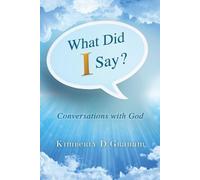Kimberly D Graham What Did I Say? (Tascabile)