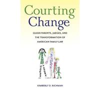 Kimberly D. Richman Courting Change (Copertina rigida)