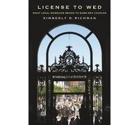 Kimberly D. Richman License to Wed (Copertina rigida)