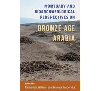 Kimberly D. Wil Mortuary and Bioarchaeological Perspectives o (Copertina rigida)
