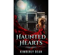 Kimberly Dean Haunted Hearts: A ghost story (Tascabile)