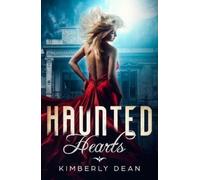 Kimberly Dean Haunted Hearts (Tascabile)